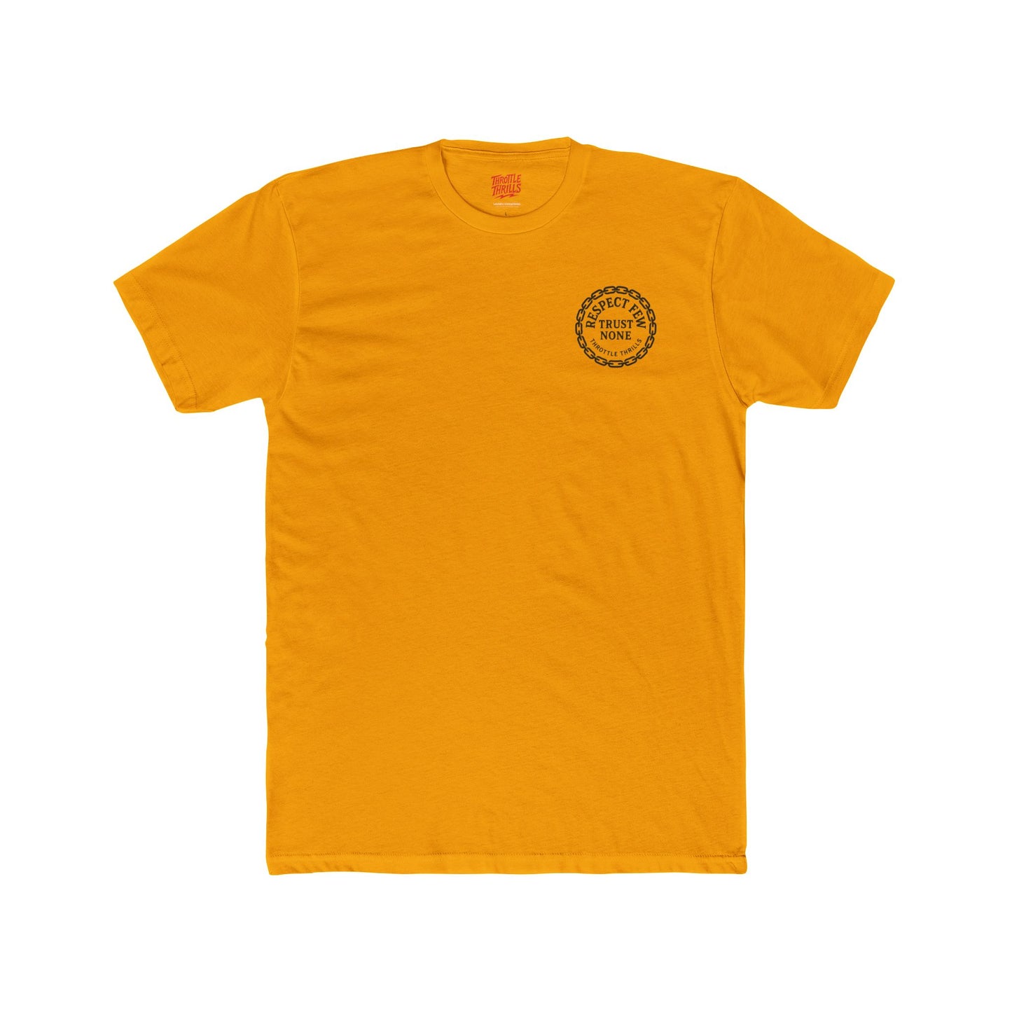Respect Few, Trust None Chain Badge T-Shirt