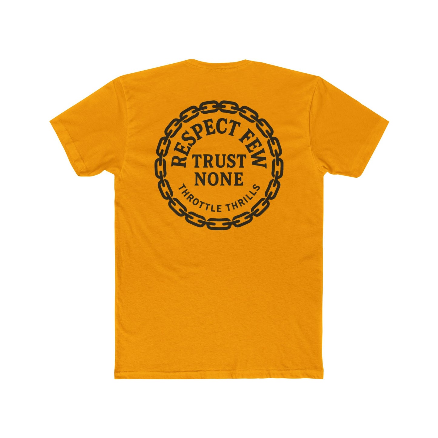 Respect Few, Trust None Chain Badge T-Shirt