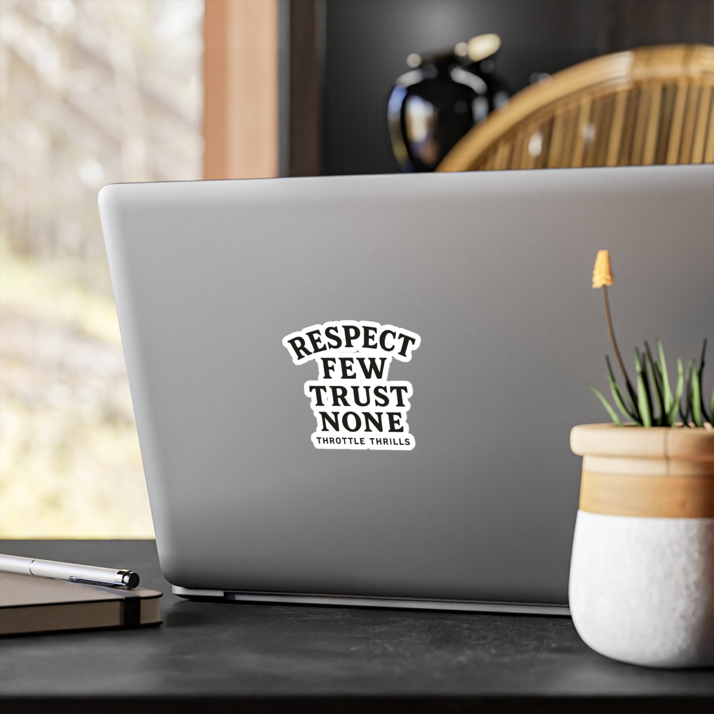 Respect Few, Trust None Sticker
