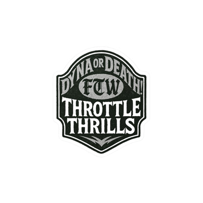 Dyna or Death! Classic Monochrome Edition Sticker