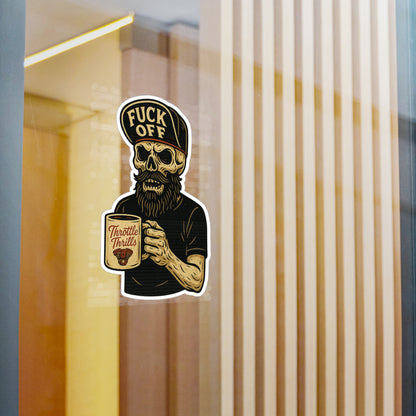 Fuck Off ’Til I Finish My Coffee Sticker