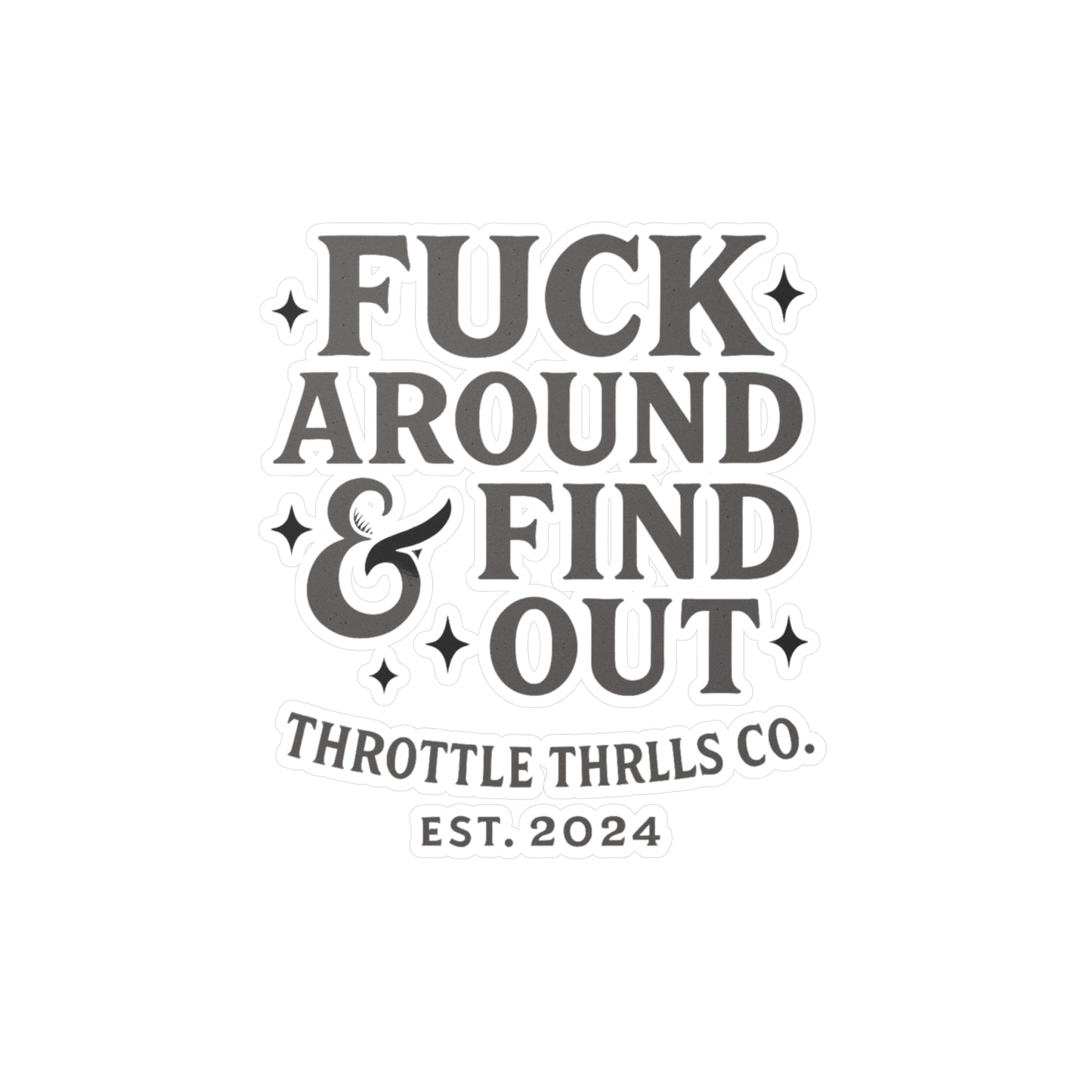 FAFO Sticker