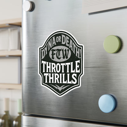 Dyna or Death! Classic Monochrome Edition Sticker