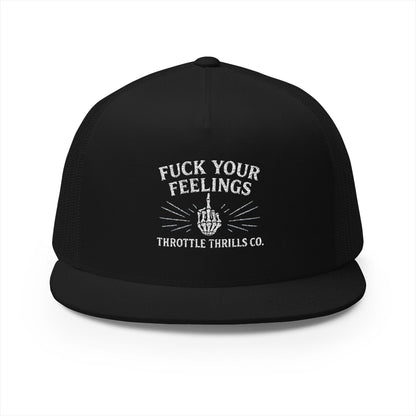 Fuck Your Feelings Trucker Cap