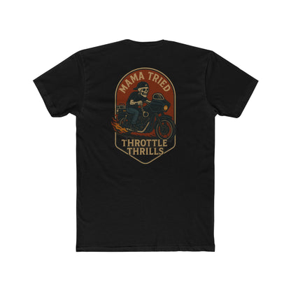 Mama Tried T-Shirt