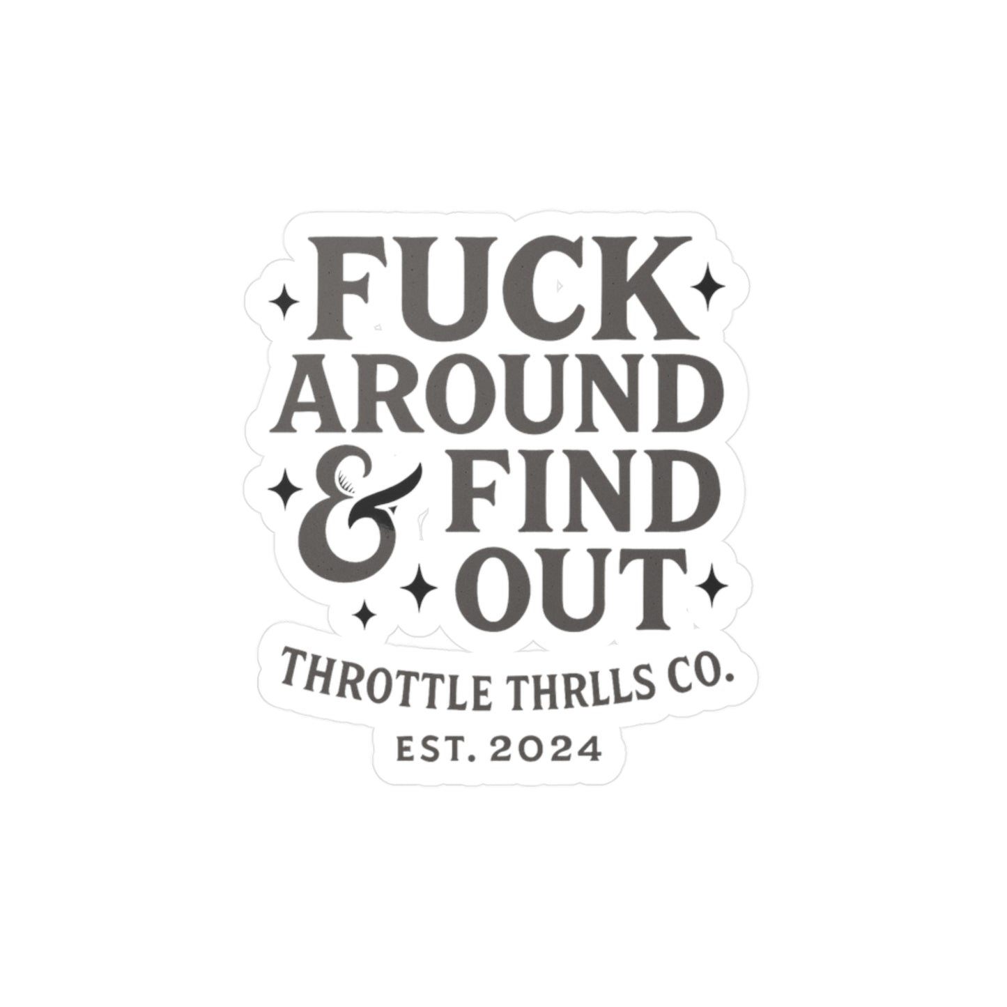 FAFO Sticker